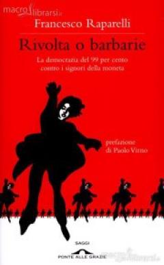 Presentazione del libro "Rivolta o Barbarie" di Francesco Raparelli alle Officine Corsare