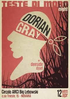 TESTE DI MORO NIGHT w/ DORIAN GRAY live [CA] & DEESIDE djset 