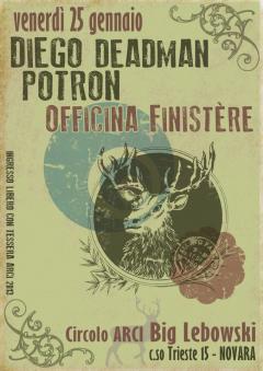 ┼ DIEGO DEADMAN POTRON live ┼  ┼ OFFICINA FINISTÈRE live ┼