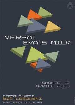 VERBAL + EVA'S MILK