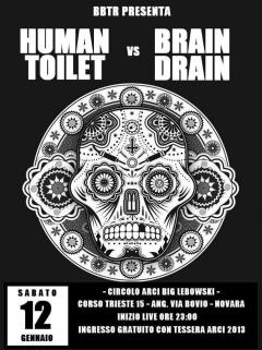 HUMAN TOILET  + BRAIN DRAIN  + DJ SET