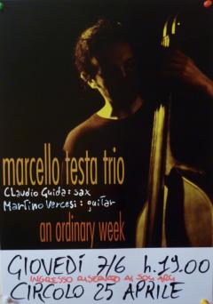 Marcello Testa Trio @ Venticinque Aprile