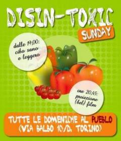 Disin-Toxic Sunday@Pueblo