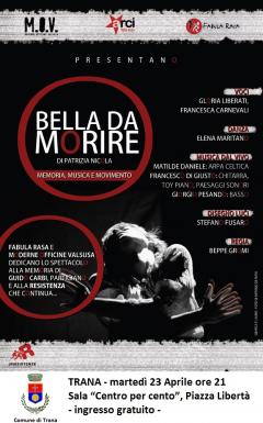 Bella da morire... Memoria, Musica e Movimento in scena // 23 Aprile ore 21.00 a Trana