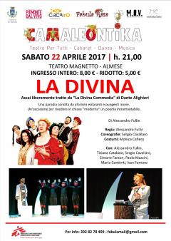 La Rassegna Camaleontica della compagnia teatrale di Fabula Rasa presenta: LA DIVINA 